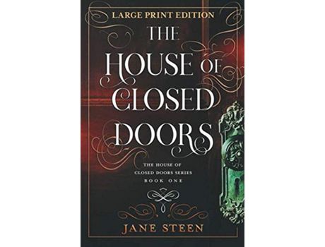 Livro The House Of Closed Doors: Large Print Edition de Jane Steen ( Inglês )