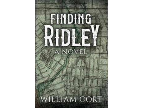 Livro Finding Ridley: A Novel de William Cort ( Inglês )