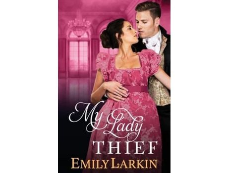 Livro My Lady Thief de Emily Larkin ( Inglês )