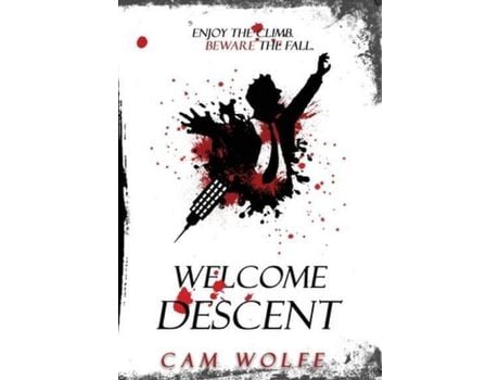 Livro Welcome Descent de Cam Wolfe ( Inglês )
