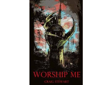Livro Worship Me de Craig Stewart ( Inglês )