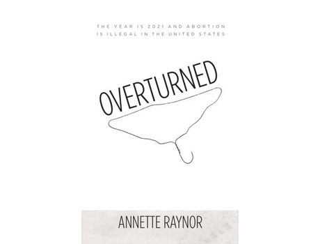 Livro Overturned de Annette Raynor ( Inglês )