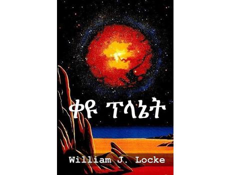 Livro ?? ????: The Red Planet, Amharic Edition de William J. Locke ( Inglês )