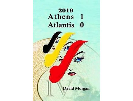 Livro 2019: Athens 1 Atlantis 0 de David Morgan ( Inglês )