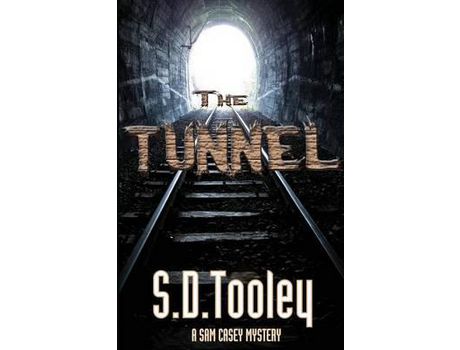 Livro The Tunnel de S. D. Tooley ( Inglês )
