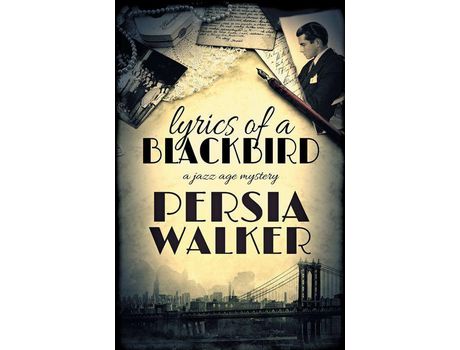 Livro Lyrics Of A Blackbird de Persia Walker ( Inglês )