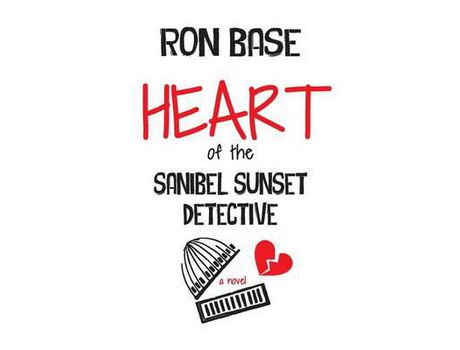 Livro Heart Of The Sanibel Sunset Detective de Ron Base ( Inglês )