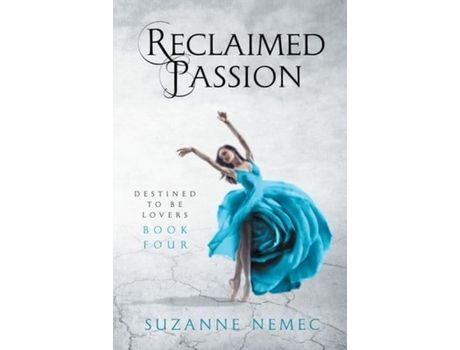 Livro Reclaimed Passion de Suzanne Nemec ( Inglês )