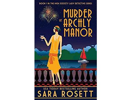 Livro Murder At Archly Manor de Sara Rosett ( Inglês )