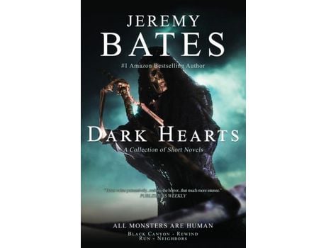 Livro Dark Hearts: A Collection Of Short Novels de Jeremy Bates ( Inglês )