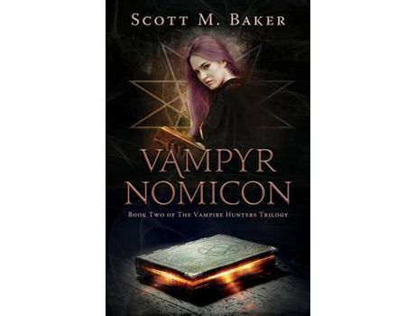 Livro Vampyrnomicon de Scott M. Baker ( Inglês )