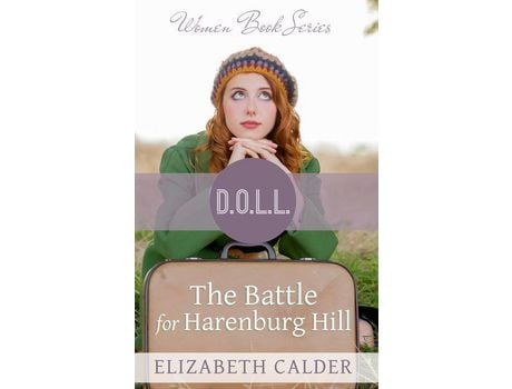 Livro The Battle For Harenburg Hill de Elizabeth Calder ( Inglês )