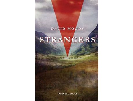Livro Strangers de David Moody ( Inglês )