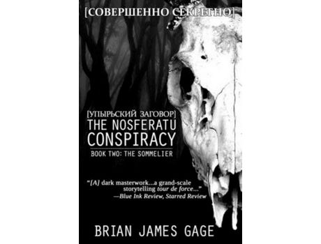 Livro The Nosferatu Conspiracy: Book Two, The Sommelier de Brian James Gage ( Inglês )
