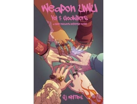 Livro Weapon Uwu Vol 1: Godkillers de SJ Whitby ( Inglês )