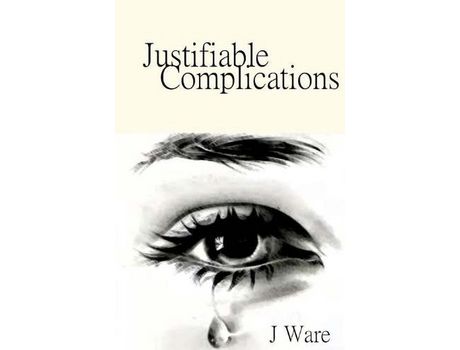 Livro Justifiable Complications de J Ware ( Inglês )
