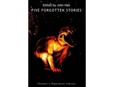 Livro Five Forgotten Stories de John Hall ( Inglês )