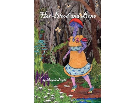 Livro Her Blood And Bone de Angela Boyle ( Inglês )