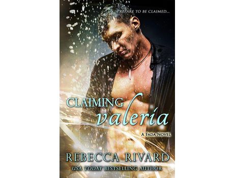 Livro Claiming Valeria: A Fada Novel de Rebecca Rivard ( Inglês )