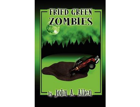 Livro Fried Green Zombies de John Allen ( Inglês )