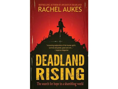 Livro Deadland Rising de Rachel Aukes ( Inglês )