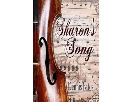 Livro Sharon'S Song de Dennis Bates ( Inglês )