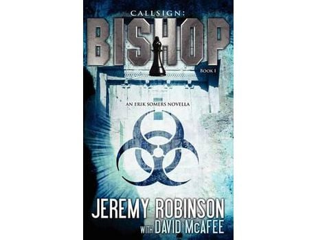 Livro Callsign: Bishop: Bishop - Book 1 (An Erik Somers - Chess Team Novella) de Jeremy Robinson ( Inglês )