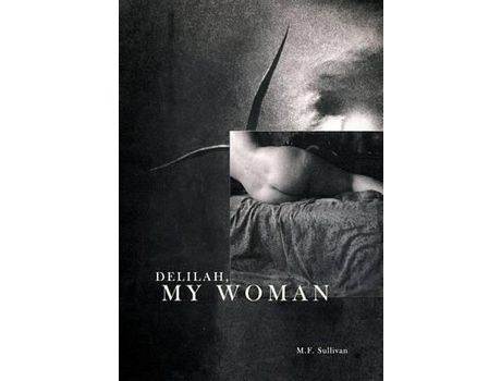 Livro Delilah, My Woman de M. F. Sullivan ( Inglês )