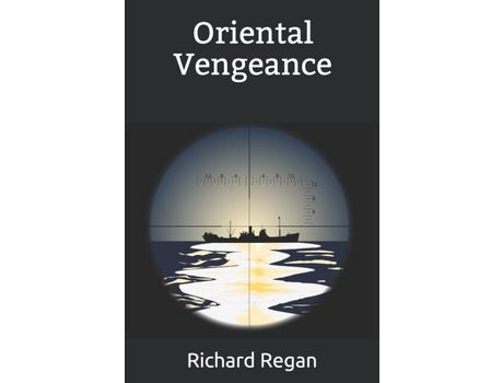 Livro Oriental Vengeance de Richard Regan ( Inglês )