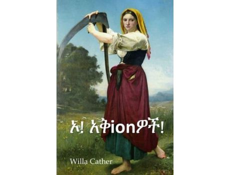 Livro ????? ??!: O Pioneers!, Amharic Edition de Willa Cather ( Inglês )