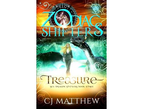 Livro Treasure, Celtic Zodiac Shifters -Willow: Sea Dragon Shifters Book 3 de C J Matthew ( Inglês )