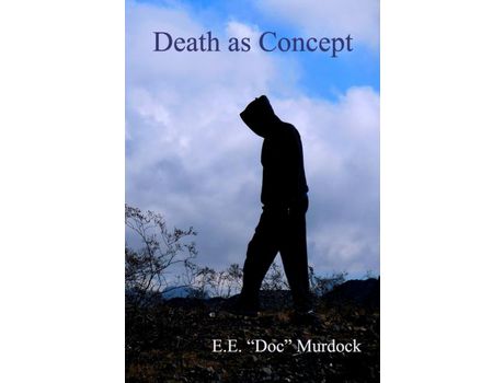 Livro Death As Concept de E.E. "Doc" Murdock ( Inglês )