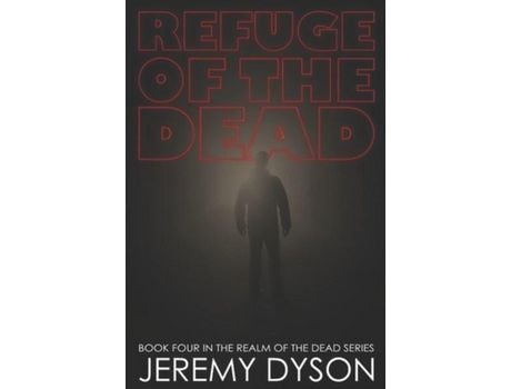 Livro Refuge Of The Dead de Jeremy Dyson ( Inglês )