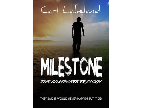Livro Milestone: The Complete Trilogy de Carl Lakeland ( Inglês )