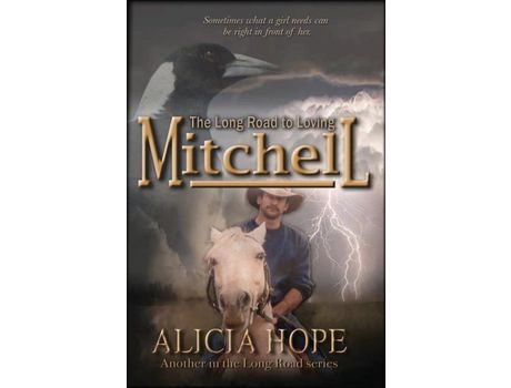 Livro The Long Road To Loving Mitchell de Alicia Hope ( Inglês )