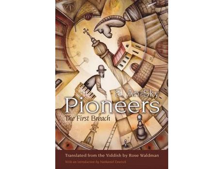 Livro Pioneers: The First Breach de S An-Ski ( Inglês )