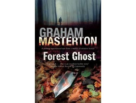 Livro Forest Ghost - A Novel Of Horror And Suicide In America And Poland de Graham Masterton ( Inglês )