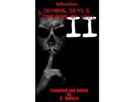 Livro Demons, Devils And Denizens Of Hell Volume 2 de P Mattern ( Inglês )