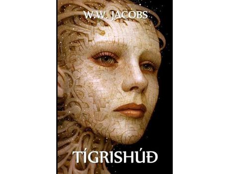 Livro Tígrishúð: A Tiger'S Skin, Icelandic Edition de W. W. Jacobs ( Inglês )