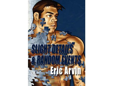 Livro Slight Details &Amp; Random Events de Eric Arvin ( Inglês )