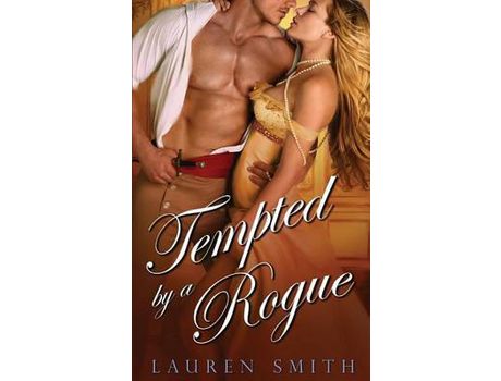 Livro Tempted By A Rogue de Lauren Smith ( Inglês )