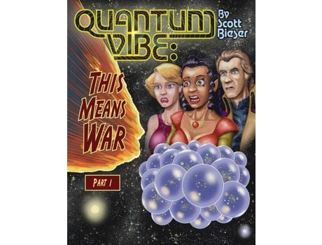 Livro Quantum Vibe This Means War Part 1 de Scott Bieser (Inglês)
