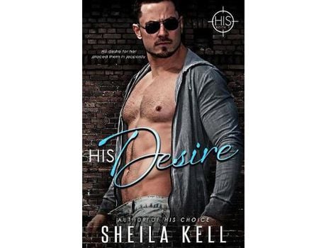 Livro His Desire de Sheila Kell ( Inglês )