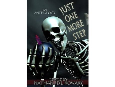 Livro Just One More Step de Nathan J.D.L. Rowark ( Inglês )