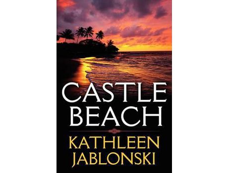 Livro Castle Beach de Kathleen Jablonski ( Inglês )