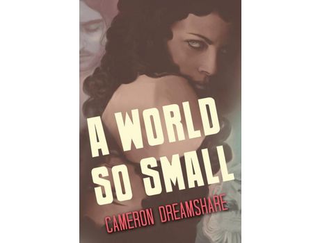 Livro A World So Small de Cameron Dreamshare ( Inglês )