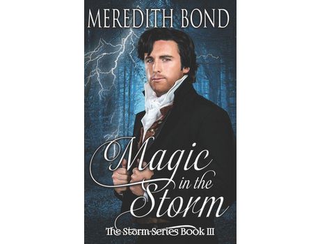 Livro Magic In The Storm de Meredith Bond ( Inglês )