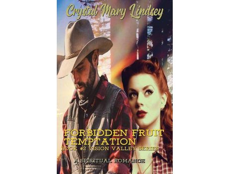 Livro Forbidden Fruit Temptation: A Spiritual Romance de Crystal Mary Lindsey ( Inglês )
