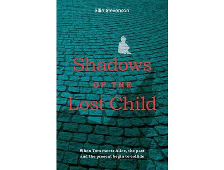 Livro Shadows Of The Lost Child de Ellie Stevenson ( Inglês )
