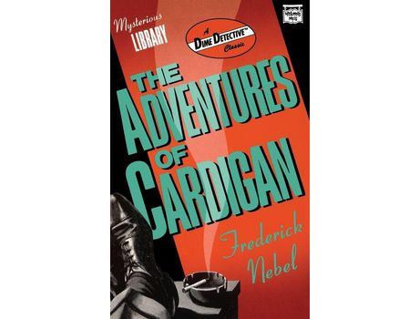 Livro Adventures Of Cardigan, The de Frederick Nebel ( Inglês )